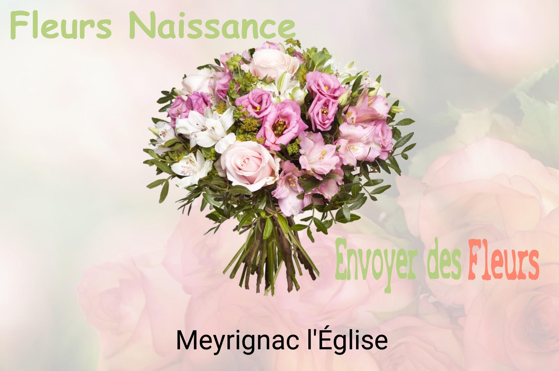 Bouquet de fleurs de naissance livré à Meyrignac-l'Église
